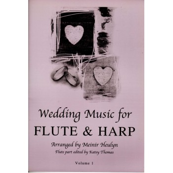Wedding Music for Flute & Harp Vol 1 Wedding Music for Flute & Harp Vol 1